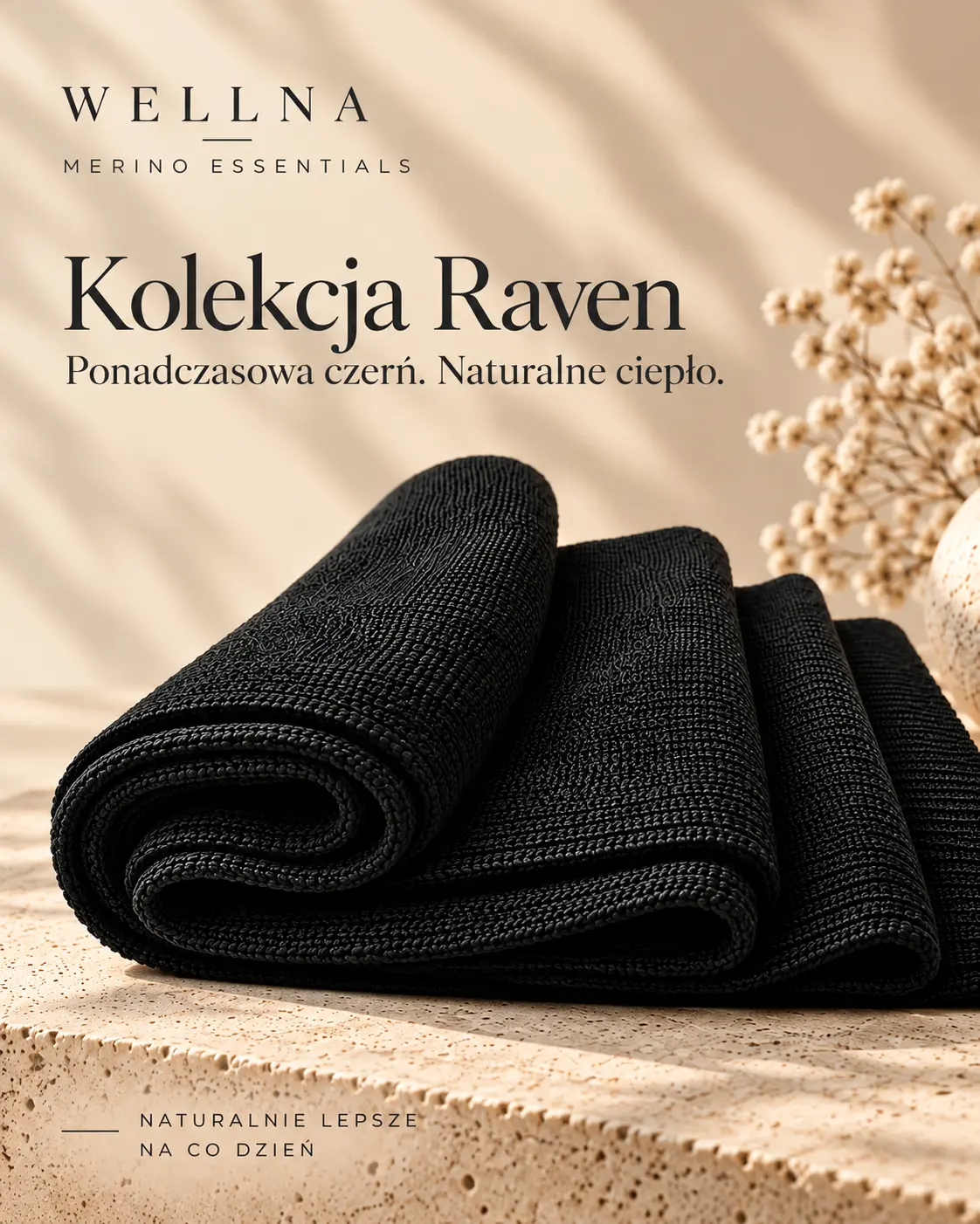 Raven — ciemna kolekcja WELLNA